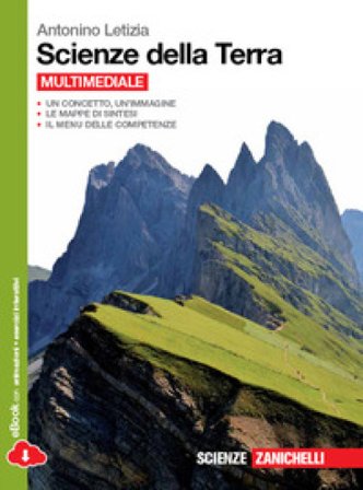 Scienze della terra. Per le Scuole superiori. Con e-book. Con espansione online Antonino Letizia