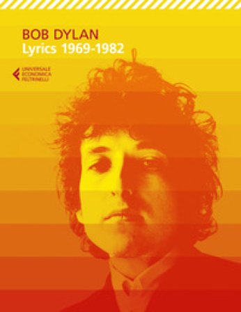 Lyrics 1969-1982 Bob Dylan