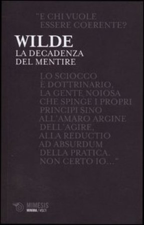 La decadenza del mentire Oscar Wilde