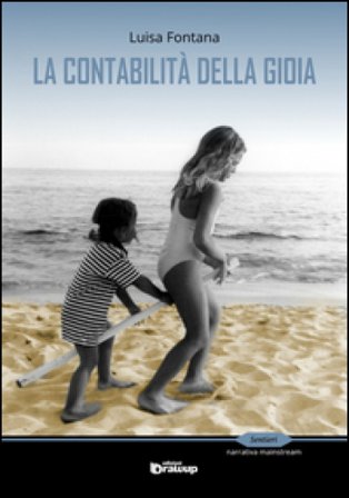 La contabilità della gioia Luisa Fontana