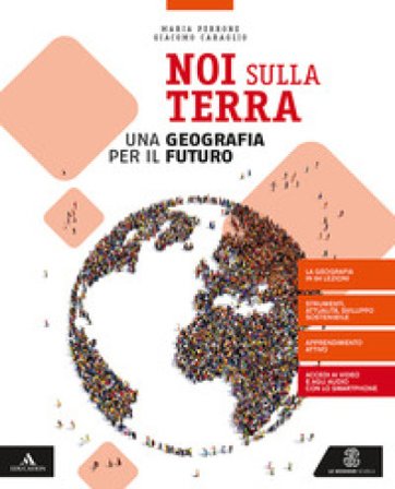 Noi sulla terra. Per gli Ist. tecnici e professionali. Con e-book. Con espansione online. Con Libro: Atlante geografico Maria Perrone
