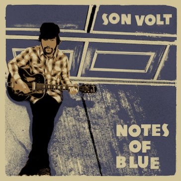 Notes of blue Son Volt