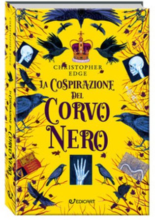 La cospirazione del corvo nero Christopher Edge