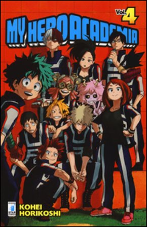My Hero Academia. Vol. 4 Kohei Horikoshi