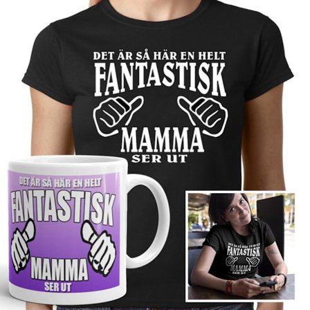 Mamma T-shirt & mugg paket - Fantastisk Mamma ser ut