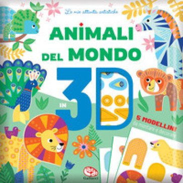 Animali del mondo 3D. Ediz. a colori Sandrine Monnier