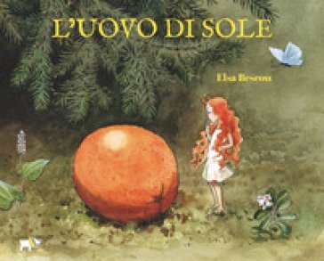 L' uovo di sole. Ediz. a colori Elsa Beskow