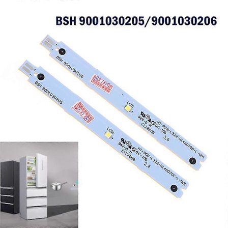 st BSH 9001030205 9001030206 9001069888 3V 6V LED-strip för kylskåpsbelysning, reservdelar till kylskåp