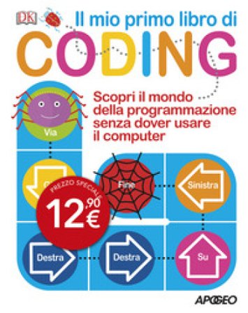 Il mio primo libro di coding Kiki Prottsman