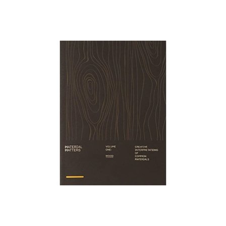 Material Matters 01: Wood (häftad, eng)