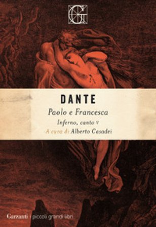 Paolo e Francesca. Inferno, canto V Dante Alighieri