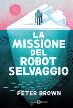 La missione del robot selvaggio Peter Brown