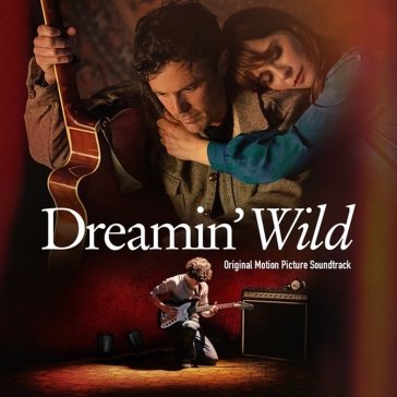 Dreamin wild original motion picture so NA
