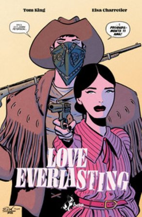 Love everlasting. Vol. 3 Tom King