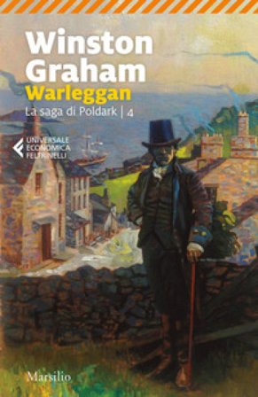 Warleggan. La saga di Poldark. Vol. 4 Winston Graham
