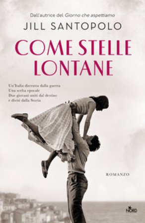 Come stelle lontane Jill Santopolo
