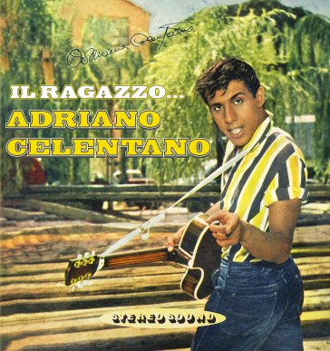 Il ragazzo adriano celentano Adriano Celentano