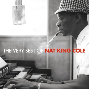 The very best of Nat King Cole