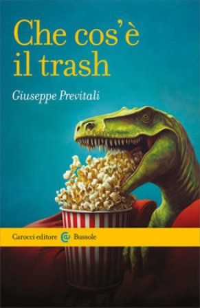 Che cos'è il trash Giuseppe Previtali