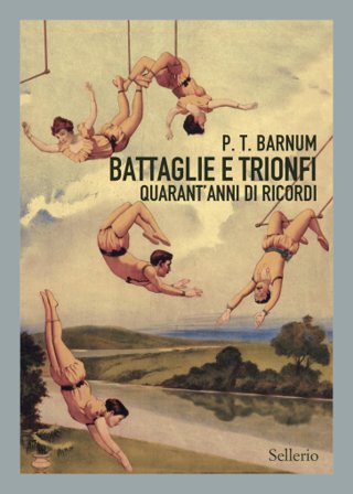 Battaglie e trionfi