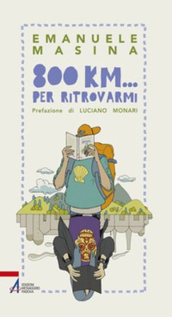 800 km... per ritrovarmi Emanuele Masina