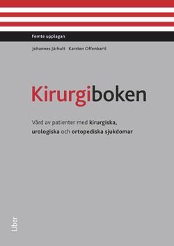 Kirurgiboken : vård av patienter med kirurgiska, urologiska och ortopediska sjukdomar, ISBN: 9789147108107