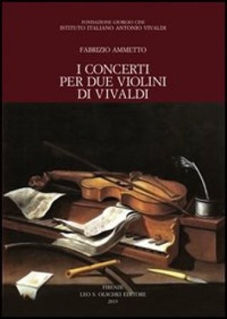 I concerti per due violini di Vivaldi Fabrizio Ammetto