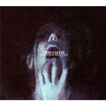 Self-destructed The Oath