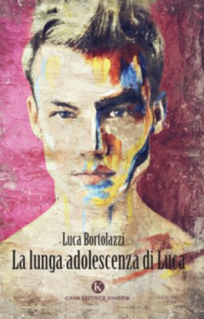 La lunga adolescenza di Luca Luca Bortolazzi