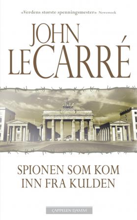 Spionen som kom inn fra kulden - Bok av John Le Carré - Pocket