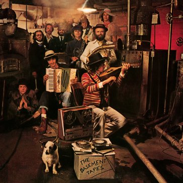 The basement tapes Dylan Bob Band