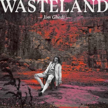 Wasteland JIM GHEDI