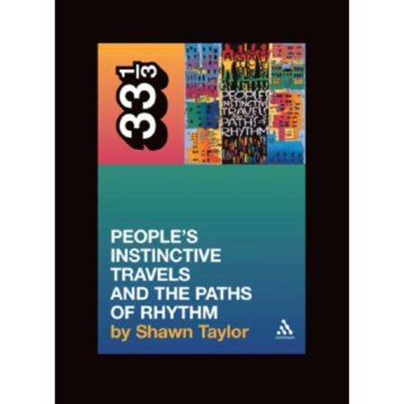A Tribe Called Quest's People's Instinctive Travels and the Paths of Rhythm (häftad, eng)