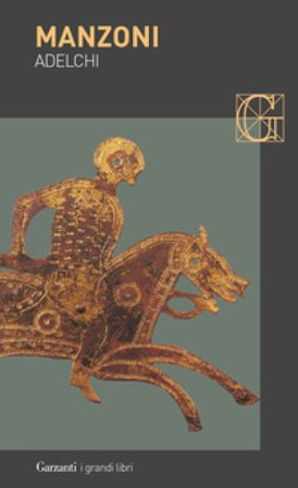 Adelchi Alessandro Manzoni