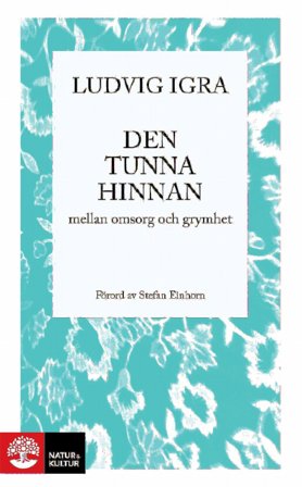 Den tunna hinnan : Häftad utgåva av pocketutgåva från 2011, ISBN: 9789127828056