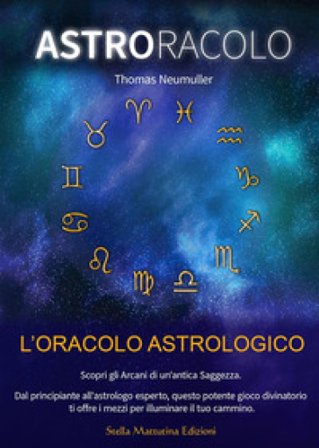 AstrOracolo. L'oracolo astrologico Thomas Neumuller