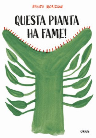 Questa pianta ha fame! Renato Moriconi