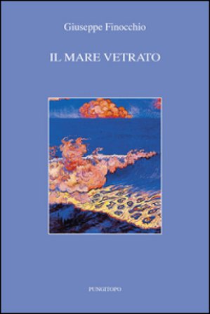 Il mare vetrato Giuseppe Finocchio