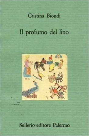 Il profumo del lino Cristina Biondi