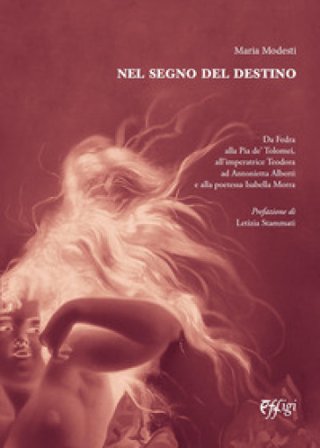 Nel segno del destino Maria Modesti