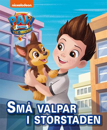 Paw Patrol-filmen. Små valpar i storstaden - Bok - Inbunden