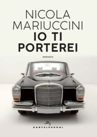 Io ti porterei Nicola Mariuccini