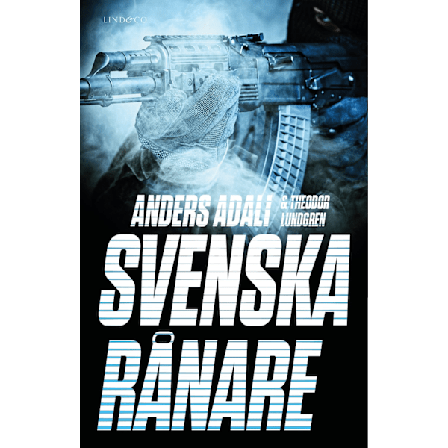 Svenska rånare 9789177793533