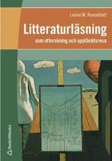 Litteraturläsning som utforskning och upptäcktsresa, ISBN: 9789144015477