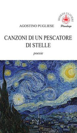 Canzoni di un pescatore di stelle Agostino Pugliese