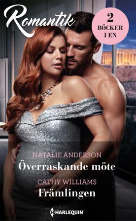 Överraskande möte / Främlingen - Bok av Natalie Anderson & Cathy Williams - Häfte