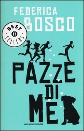 Pazze di me Federica Bosco