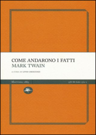 Come andarono i fatti Mark Twain