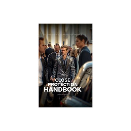 The Close Protection Handbook (inbunden, eng)