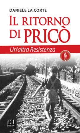 Il ritorno di Pricò Daniele La Corte